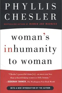 Woman's inhumanity to woman