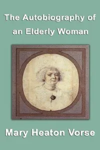 Autobiography Of An Elderly Woman