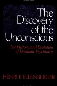 The discovery of the unconscious