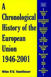 A Chronological History of the European Union 1946-2001