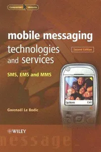 Mobile messaging technologies and services
