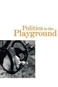 Politics in the playground