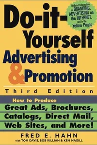 Do-it-yourself advertising and promotion