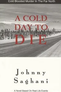 A Cold Day To Die