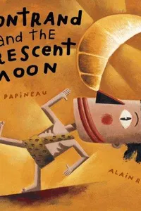 Gontrand and the crescent moon