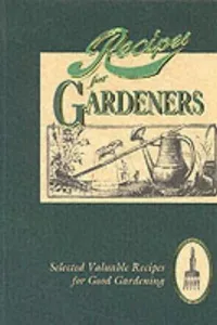 Recipes for Gardeners