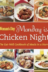 Woman's Day: Monday Night is Chicken Night