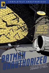 Cover of Batman Unauthorized by Chris Roberson