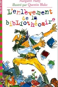 L Enlevement De La Bibliothecaire