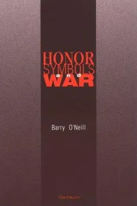 Honor, Symbols, and War