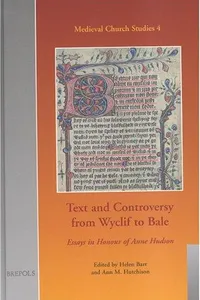 Text and controversy from Wyclif to Bale
