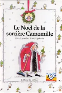 Le Noël de la sorcière Camomille