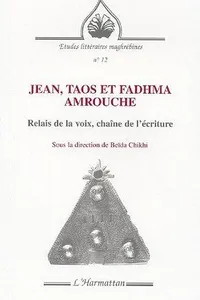 Jean, Taos et Fadhma Amrouche
