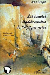 Societes Traditionnelles de L'Afrique Noire