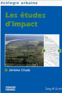 Les études d'impact en matière d'urbanisme