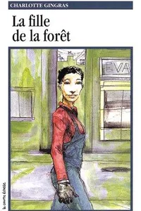 LA FILLE DE LA FORÊT
