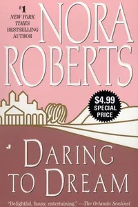 Capa de Daring to Dream por Nora Roberts