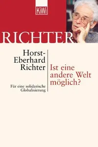 Capa de Ist eine andere Welt möglich? Für eine solidarische Globalisierung por Horst-Eberhard Richter