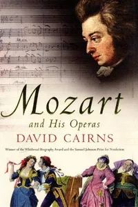 Mozart and his operas