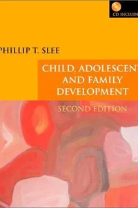 Child, adolescent, and family development