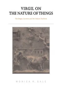 Virgil on the Nature of Things