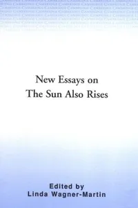 Cover of New essays on The sun also rises by Linda Wagner-Martin