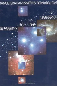 Pathways to the universe