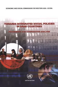 Towards Integrated Social Policies in Arab Countries