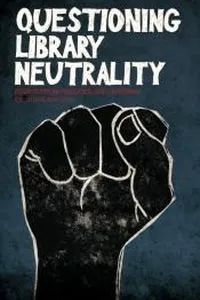 Capa de Questioning Library Neutrality