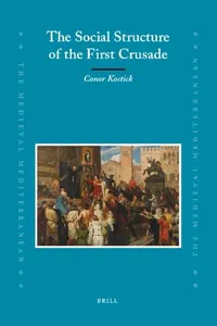 The social structure of the First Crusade