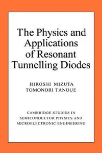 The physics and applications of resonant tunnelling diodes