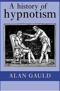 A history of hypnotism