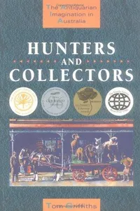 Hunters and collectors