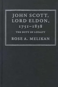 John Scott, Lord Eldon, 1751-1838