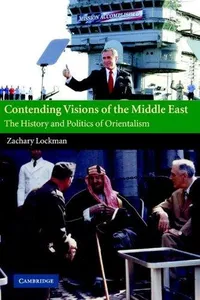 Contending visions of the Middle East