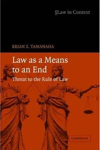 Law as a Means to an End