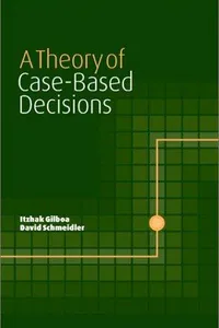 A theory of case-based decisions