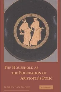The household as the foundation of Aristotle's polis