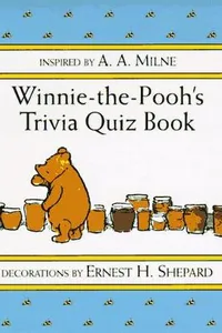 Winnie-The-Pooh's trivia quiz book