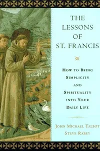 The lessons of St. Francis