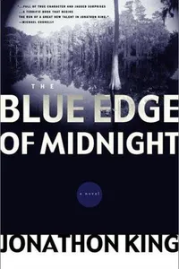 The blue edge of midnight