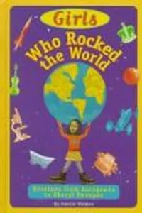 Girls who rocked the world