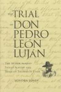 The trial of Don Pedro León Luján