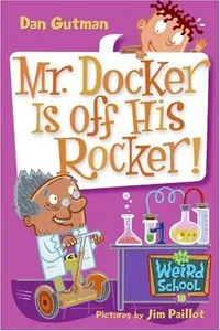 Capa de Mr. Docker is off his rocker! por Dan Gutman