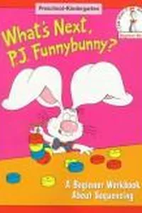 What's next, P.J. Funnybunny?