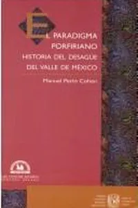 El paradigma porfiriano