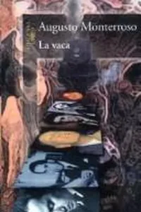 Cover of La vaca by Augusto Monterroso