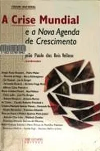 A crise mundial e a nova agenda de crescimento