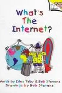 What's the Internet?