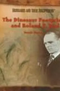 The dinosaur footprints and Roland T. Bird